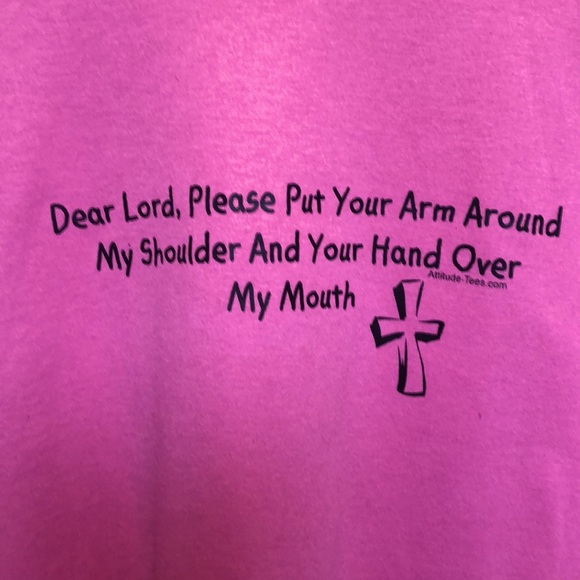 NWOT Dear Lord Put your arm around my ... T-shirt